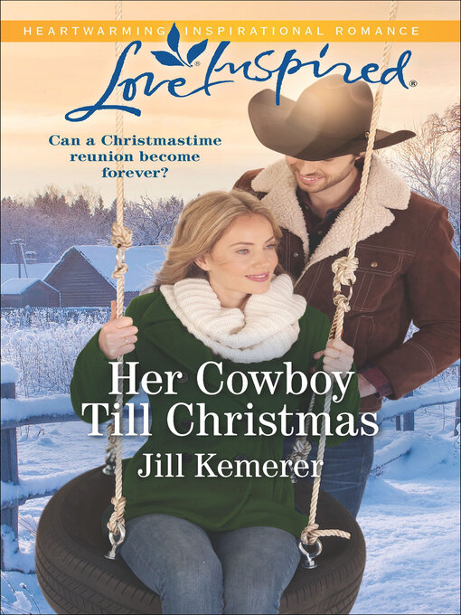 Title details for Her Cowboy Till Christmas by Jill Kemerer - Available